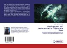 Bookcover of Development and Implementation of Heuristic Sales