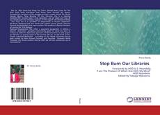 Copertina di Stop Burn Our Libraries
