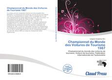 Bookcover of Championnat du Monde des Voitures de Tourisme 1987