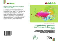 Copertina di Championnat du Monde des Voitures de Tourisme 2008