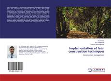 Bookcover of Implementation of lean construction techniques