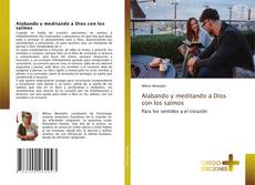 Borítókép a  Alabando y meditando a Dios con los salmos - hoz