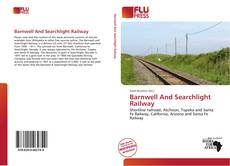 Copertina di Barnwell And Searchlight Railway