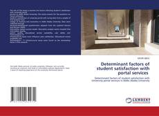 Copertina di Determinant factors of student satisfaction with portal services