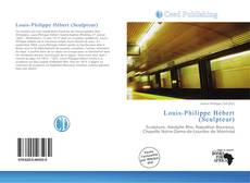 Bookcover of Louis-Philippe Hébert (Sculpteur)