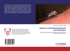 Bookcover of Malaria and Schistosomiasis Co-Infections