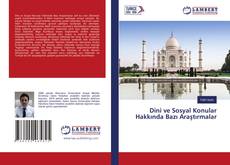 Copertina di Dini ve Sosyal Konular Hakkında Bazı Araştırmalar