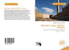 Bookcover of Wonder Lake (CDP), Illinois