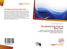 Bookcover of The Advertising Club of New York