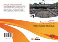 Bookcover of Bulgarian Railway Company A.D