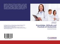 Capa do livro de Knowledge, Attitude and Practices of Anatomists 