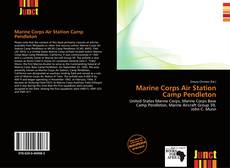 Bookcover of Marine Corps Air Station Camp Pendleton