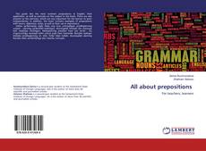 Bookcover of All about prepositions