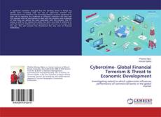 Buchcover von Cybercrime- Global Financial Terrorism & Threat to Economic Development