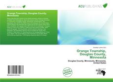 Orange Township, Douglas County, Minnesota的封面