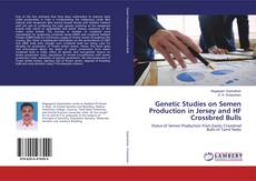 Borítókép a  Genetic Studies on Semen Production in Jersey and HF Crossbred Bulls - hoz