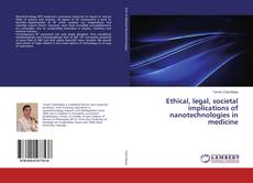 Portada del libro de Ethical, legal, societal implications of nanotechnologies in medicine