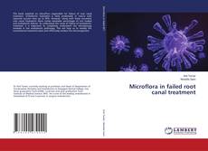 Copertina di Microflora in failed root canal treatment