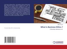Copertina di What is Business Ethics ?