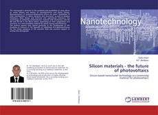 Buchcover von Silicon materials - the future of photovoltaics