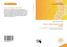 Bookcover of Jeux Asiatiques de 1982