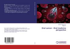 Borítókép a  Oral cancer - Oral medicine perspective - hoz