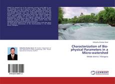 Portada del libro de Characterization of Bio-physical Parameters in a Micro-watershed