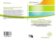 Bookcover of Championnats d'Amérique du Sud d'Athlétisme 2006