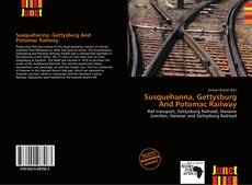 Bookcover of Susquehanna, Gettysburg And Potomac Railway