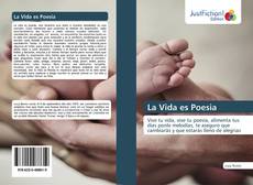La Vida es Poesia kitap kapağı