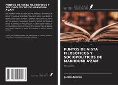 Copertina di PUNTOS DE VISTA FILOSÓFICOS Y SOCIOPOLÍTICOS DE MAKHDUMI A'ZAM