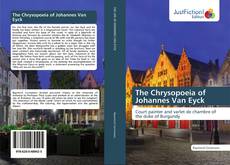 The Chrysopoeia of Johannes Van Eyck kitap kapağı