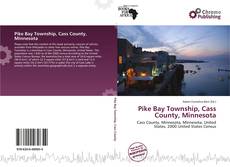 Pike Bay Township, Cass County, Minnesota的封面