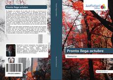 Bookcover of Pronto llega octubre
