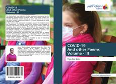 Bookcover of COVID-19 And other Poems Volume - III