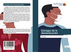 Capa do livro de Estragos de la domesticación 