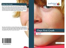 Clays First Crush kitap kapağı