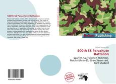 Bookcover of 500th SS Parachute Battalion