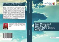Capa do livro de Code-Mixing and Code-Switching Among Etche-English Bilinguals 