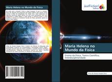 Capa do livro de Maria Helena no Mundo da Física 