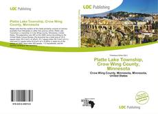 Bookcover of Platte Lake Township, Crow Wing County, Minnesota