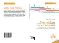 Bookcover of Pleasant Grove Township, Olmsted County, Minnesota