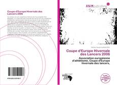 Coupe d'Europe Hivernale des Lancers 2006 kitap kapağı