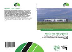 Borítókép a  Western Fruit Express - hoz