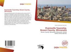 Couverture de Prairieville Township, Brown County, Minnesota