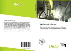 Capa do livro de Trillium Railway 