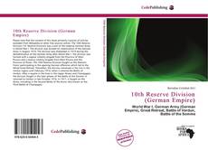 Capa do livro de 10th Reserve Division (German Empire) 