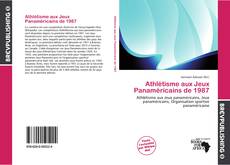 Athlétisme aux Jeux Panaméricains de 1987 kitap kapağı