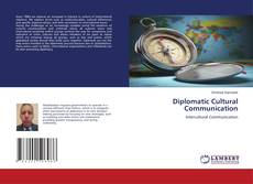 Bookcover of Diplomatic Cultural Communication