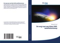 Portada del libro de De weg naar een klein SAR-satellietontwerp